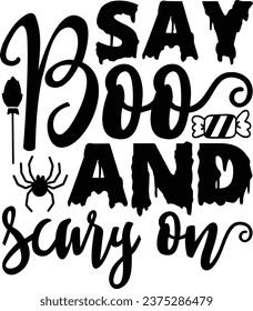 Say boo and scary on