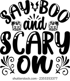 Say boo and scary on - Halloween design