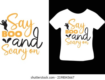 Say Boo and Scary on svg design
