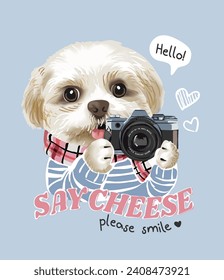 say cheese slogan with of cartoon dog holding camera hand drawn vector art