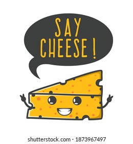 Say Cheese. Unique and Trendy Poster Design.