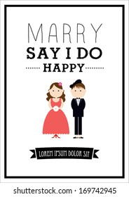 say i do & marry poster template vector/illustration / background/ greeting card