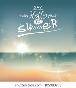 Say Hello to Summer, creative graphic message for your summer design.