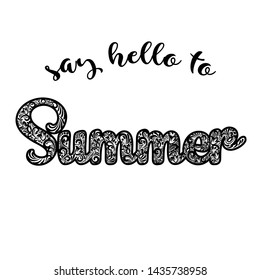 Say hello to summer phrase.