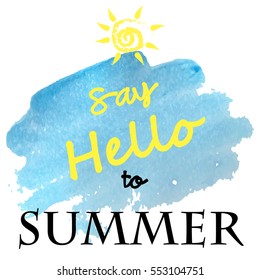 say hello to summer. The theme of the summer sayings in stickers, badges. Isolated on a blue background vector. Design for greeting card, poster, t-shirt. Beach party, summer memories, quotes