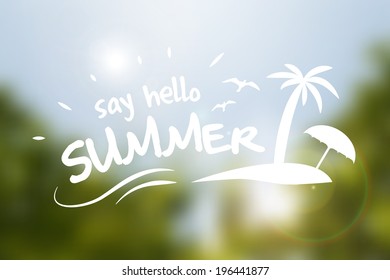 Say hello summer vector text typography poster isolated from background.