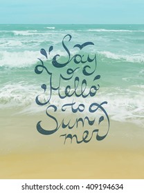 say hello to summer, vector text on seascape background