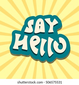 say hello text handwritten retro vector illustration