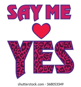 Say Me Yes Vector Heart