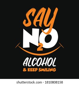 Say no 2 alcohol t shirt and mug design vector