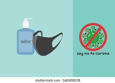 say no to corona by using mask and sanitizer