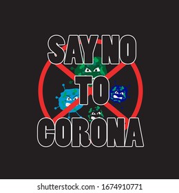 Say no to corona poster. Warning Poster