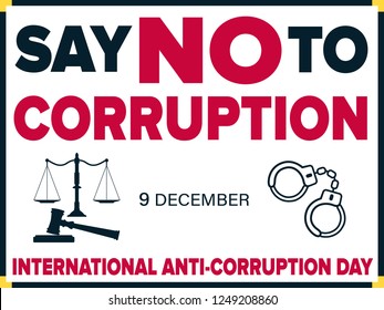 Say No to Corruption EPS10 vector illustration. International anti-corruption day