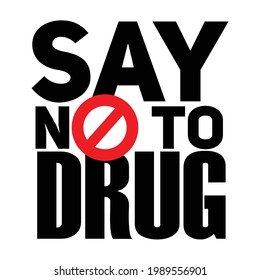 Say No To Drug, Motivational Qoutes For World Anti Drug Day 2021