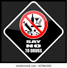 Say No Drugs Stock Vector (Royalty Free) 427865350 | Shutterstock