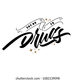 Say No To Drugs Calligraphy