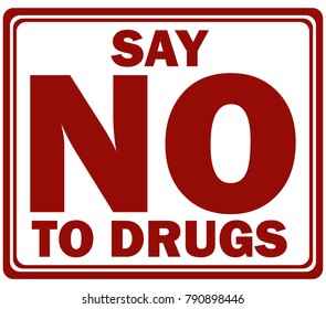 Say No to Drugs Red Stamp.