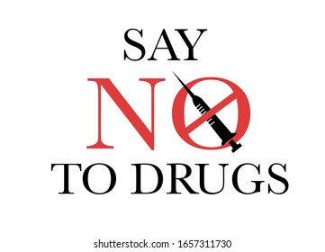 Say No Drugs Signs Vector Illustration Stock Vector (Royalty Free ...