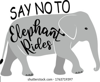 Say No Elephant Rides Text Black Stock Vector (Royalty Free) 1763719397 ...