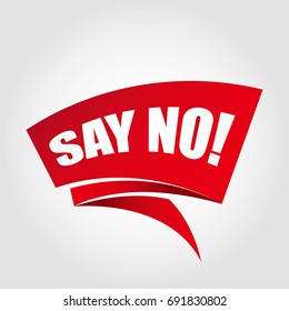 SAY NO labels banners