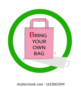 say no to plastic bag and bring your own pink cloth bag