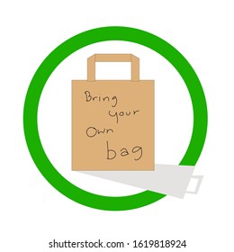 say no to plastic bag and bring your own paper bag