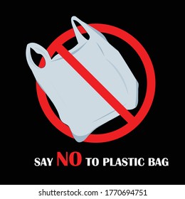 Say no to plastic bag. Pollution problem concept. Stop using plastic. Prohibition sign on back background.