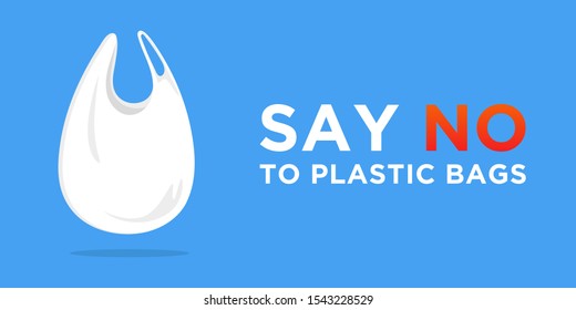 Say no to plastic bags. Ecology conversation. Go green. Zero waste. White polythene bag on background. Create less waste. Pollution problem. Campaign to reduce plastic bags usage. Flat vector banner