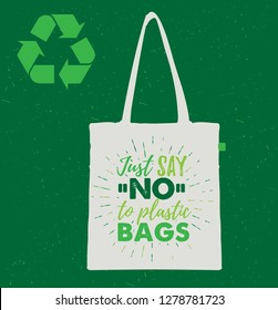 Say No To Plastic Bags. Inspirational typography. Stop Plastic Pollution. Ban Plastic Bags. Use Reusable Bags Eco, Ecology Banner Poster. Vector