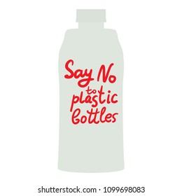 Say no to plastic bottles. Red text, calligraphy, lettering, doodle by hand isolated on white. Eco, ecology. Vector