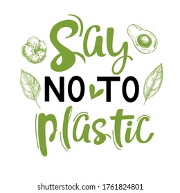 Say no to plastic calligraphy lettering on a white background