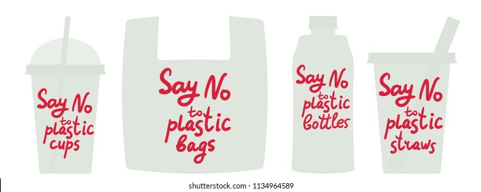 Say no to plastic cups bags bottles straws. Red text, calligraphy, lettering, doodle by hand isolated on white. Eco, ecology. Vector