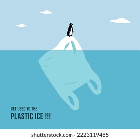 Say no to plastic, Plastic is the new ice, vector illustration, concept art for social media banners, posters, brochures, and billboards. Save the earth awareness program. there is no planet B.