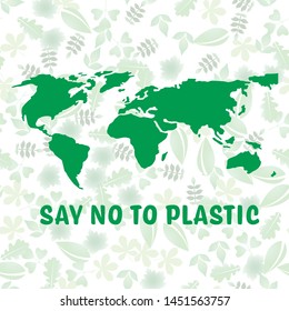 say no to the plastic planet on the background of leaves vector design illustration
