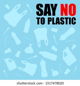 Say no to plastic. Problem plastic pollution. Ecological poster. Banner with text and NO composed of white plastic waste bag, bottle on blue background.