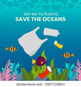 Say no to plastic. protect and preserve the sea so that it is free from plastic and drink bottle waste. save oceans