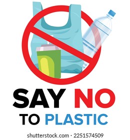 Say no to plastic. Protest against plastic garbage.