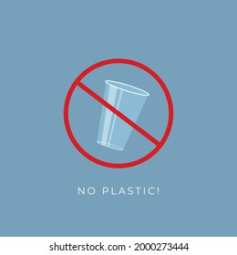 Say no to plastic in red stop circle on white background, Vector illustration