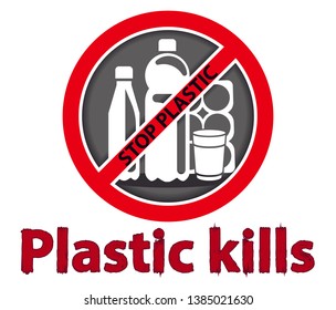 Say no to Plastic sign with Plastic water bottle and plastic bag in red stop circle vector design.