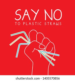 Say No to plastic straws. Stop using plastic straws. Ecology campaign of stop plastic pollution concept art in flat vector design. 