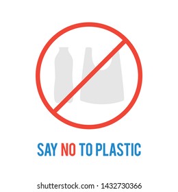 Say no to plastic vector illustration. Concept, poster for ecological problem of environment polluted by plastic.