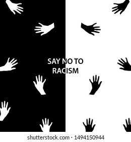 say no to racism with black and white silhouette hand