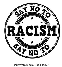 1,070 Say no racism Images, Stock Photos & Vectors | Shutterstock