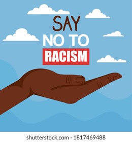 say no to racism, with hand receiving, black lives matter concept vector illustration design