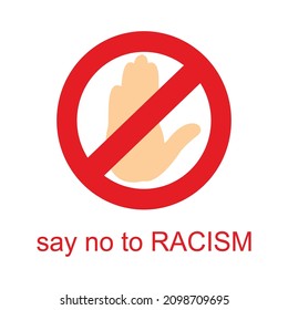 Say no to racists. Vector icon.