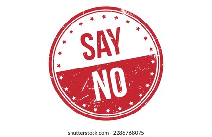 Say No Rubber Stamp Seal Vector