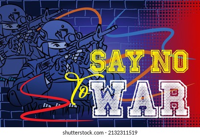 "say no to war" illustration. vector banner design