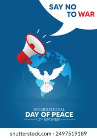 SAY NO TO WAR international day of peace 21st September vector poster