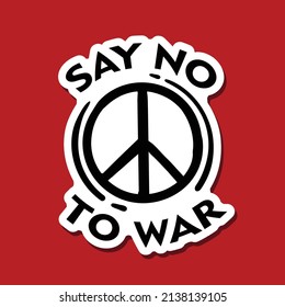 say no to war and peace symbol doodle illustration for stickers banner print etc