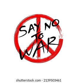 Dile no a la guerra con el signo de la paz roja.
